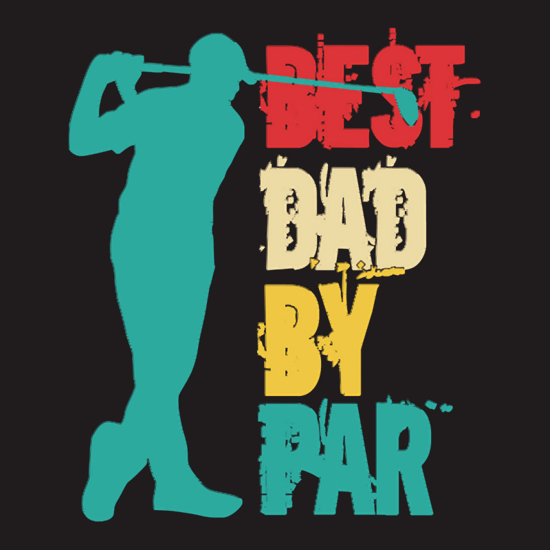 Best Dad By Par T  Shirt Best Dad By Par T  Shirt Waist Apron | Artistshot