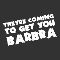 They're Coming To Get You Barbra Baby Bodysuit | Artistshot