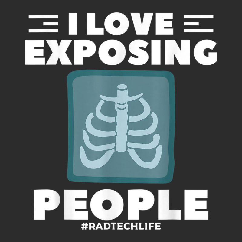 I Love Exposing People Radiologist Rad Tech Exclusive T-shirt by August | Artistshot