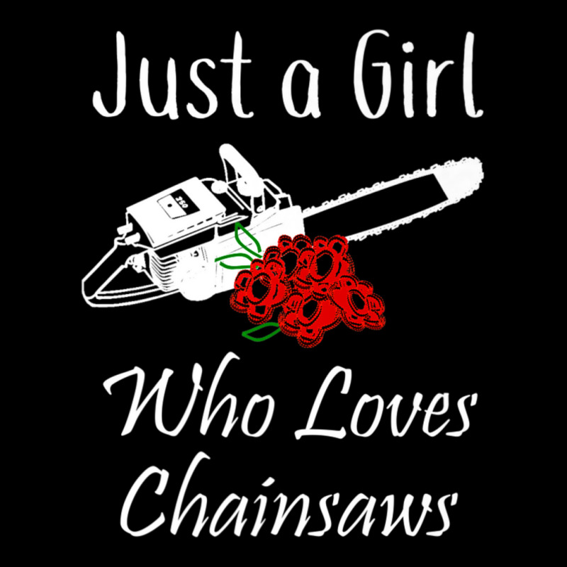 Just A Girl Who Loves Chainsaws Floral Lightweight Hoodie | Artistshot