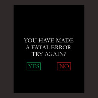 You Have Made A Fatal Error Nancy Drew Death Screen Racerback Tank | Artistshot