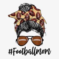 Football Football Mom Funny Messy Bun Hair Women Football Lovers 145 F Ladies Fitted T-shirt | Artistshot