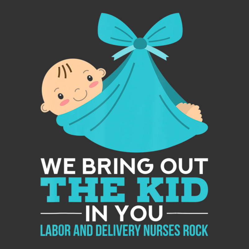 Labor Delivery Nurses We Bring Out The Kid In You Nurse Baby Bodysuit | Artistshot