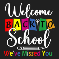 Welcome Back To School Weve Missed You Funny Teacher Back Ladies Polo Shirt | Artistshot