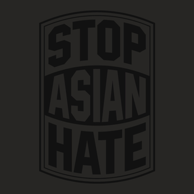 Stop Asian Hate California Asian American Pride Love Aapi Ally Stop As Ladies Fitted T-Shirt by DeniseRamsey | Artistshot