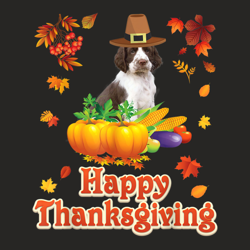 Happy Thanksgiving English Springer Spaniel Dog I'm Thankful Ladies Fitted T-Shirt by Prismatic | Artistshot