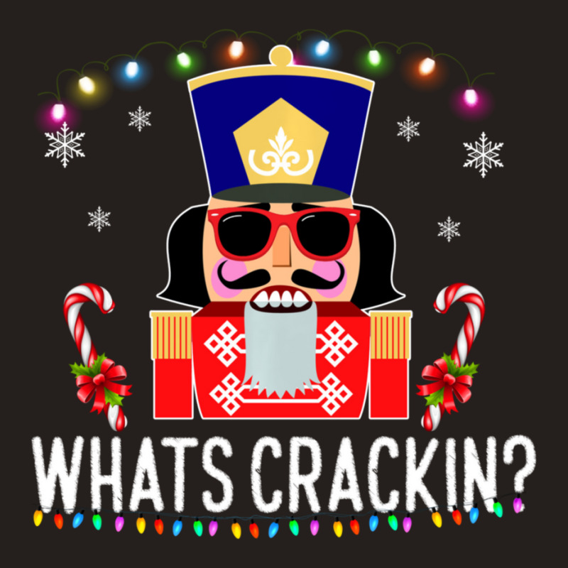 Whats Crackin Christmas Nutcracker Tank Top | Artistshot