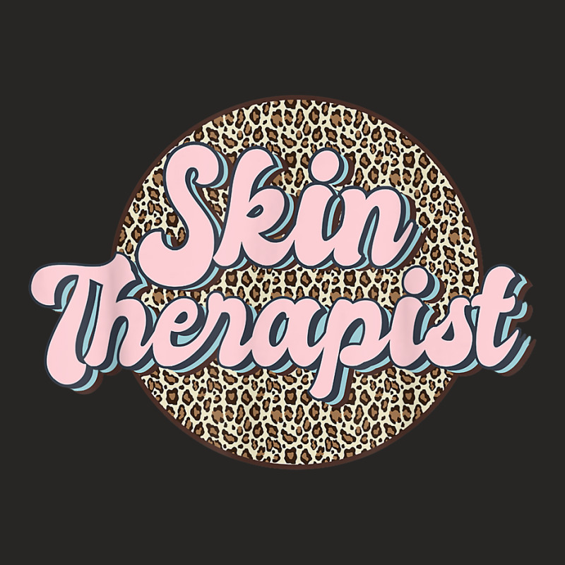 Skin Therapist Esthetician Leopard Skincare Ladies Fitted T-shirt | Artistshot