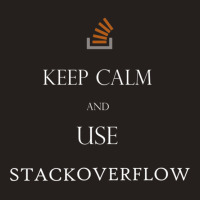 Keep Calm And Use Stackoverflow Tank Top | Artistshot