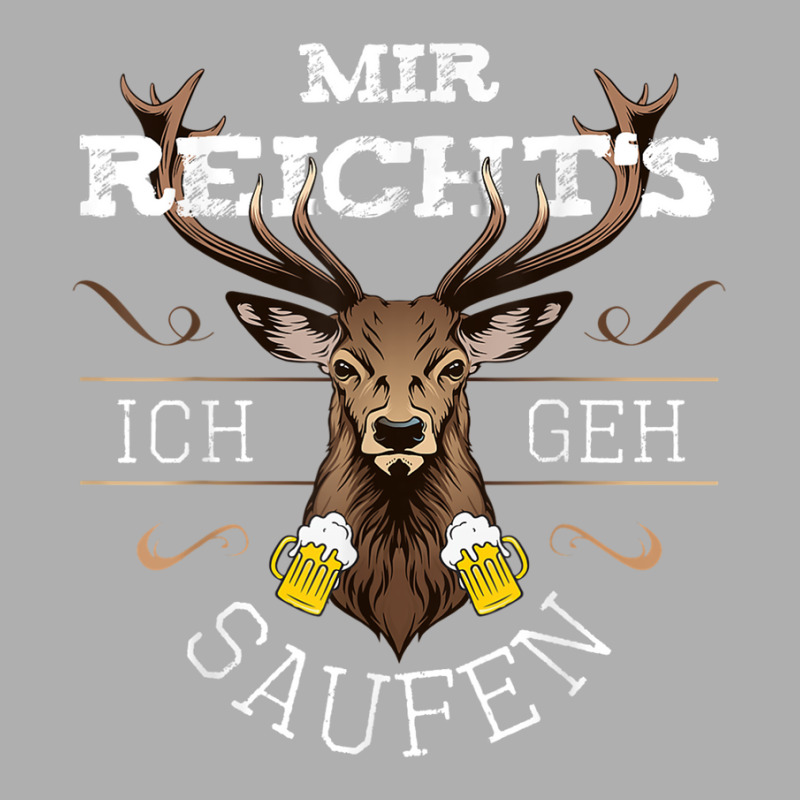 Funny With German Text Mir Reichts Ich Geh Saufen Bier Alkohol Deer [g Ladies Fitted T-Shirt by dirije | Artistshot