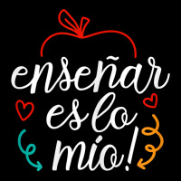 Womens Ensenar Es Lo Mio Playera Bilingual Spanish Teacher Kids Cap | Artistshot