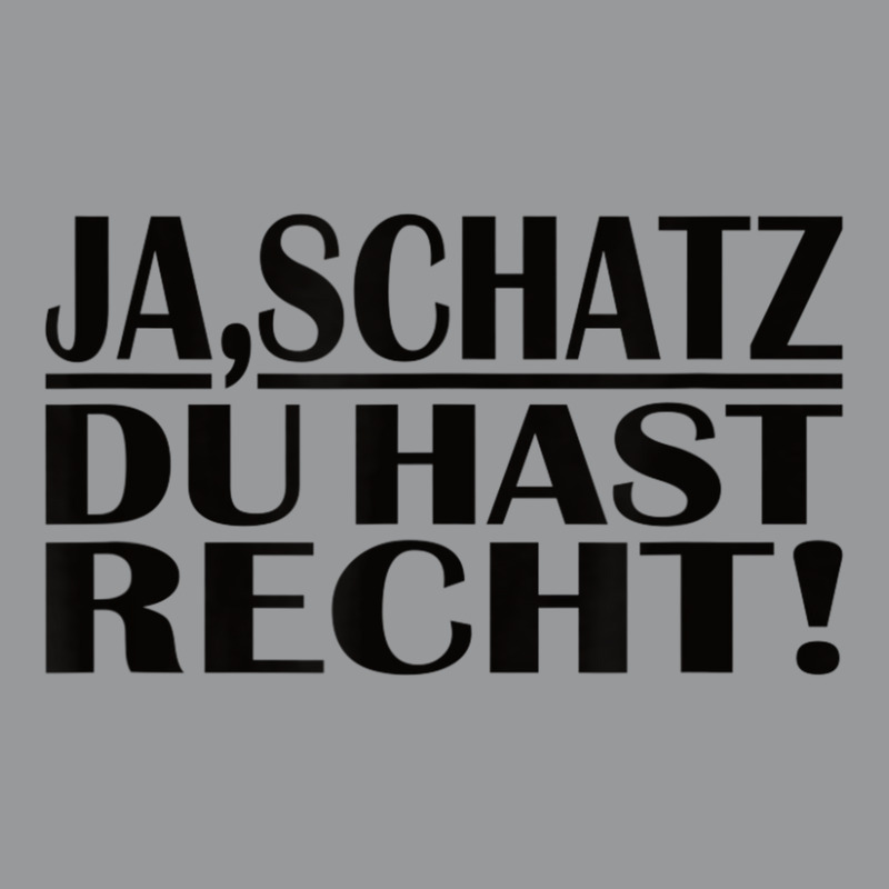 Ja Schatz Du Hast Recht My Hare Schatzi Partner Unisex Hoodie | Artistshot