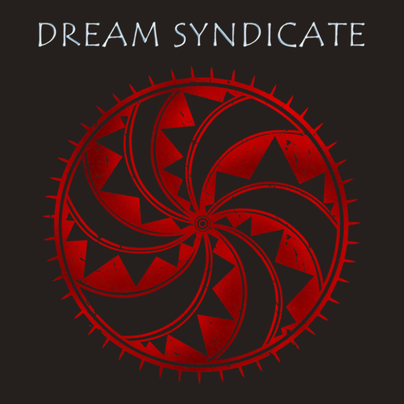 Dream Syndicate Tank Top by EllaineRamshur | Artistshot