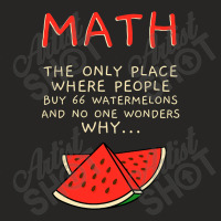 Math And Watermelons Mathematics Calculation Numbers Ladies Fitted T-shirt | Artistshot