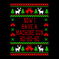 Now I Have A Machine Gun Ho-ho-ho - Die Hard Quote - Ugly Christmas Sw Maternity Scoop Neck T-shirt | Artistshot