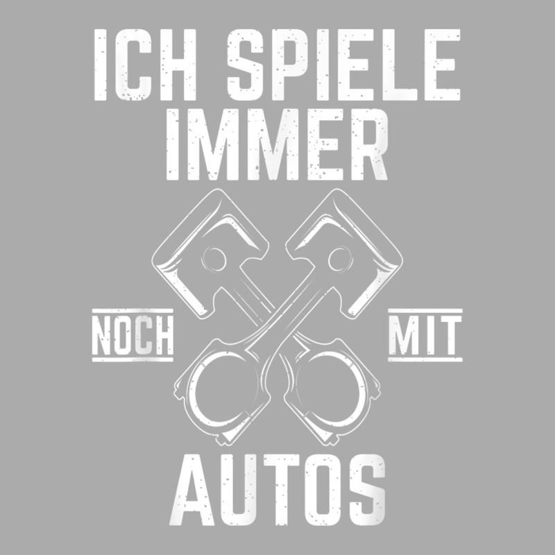 T Shirt With German Text Ich Spiel Noch Mit Autos Mechatronik [ich Spi T-shirt | Artistshot