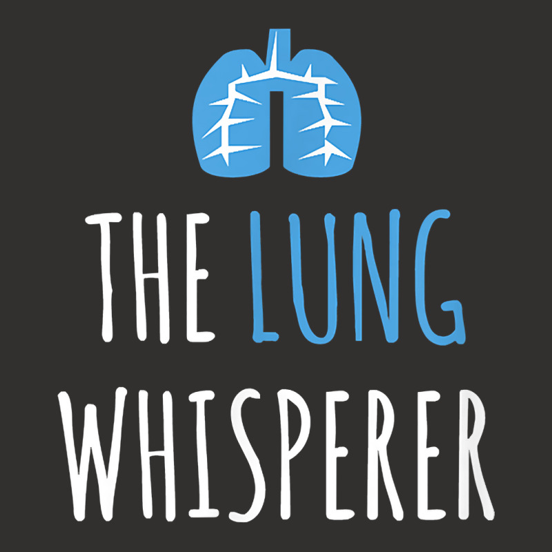 The Lung Whisperer Funny Respiratory Therapist Champion Hoodie | Artistshot