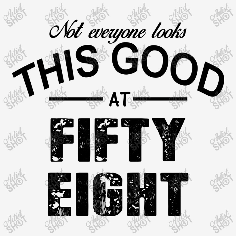 Not Everyone Looks This Good At Fifty Eight Magic Mug | Artistshot