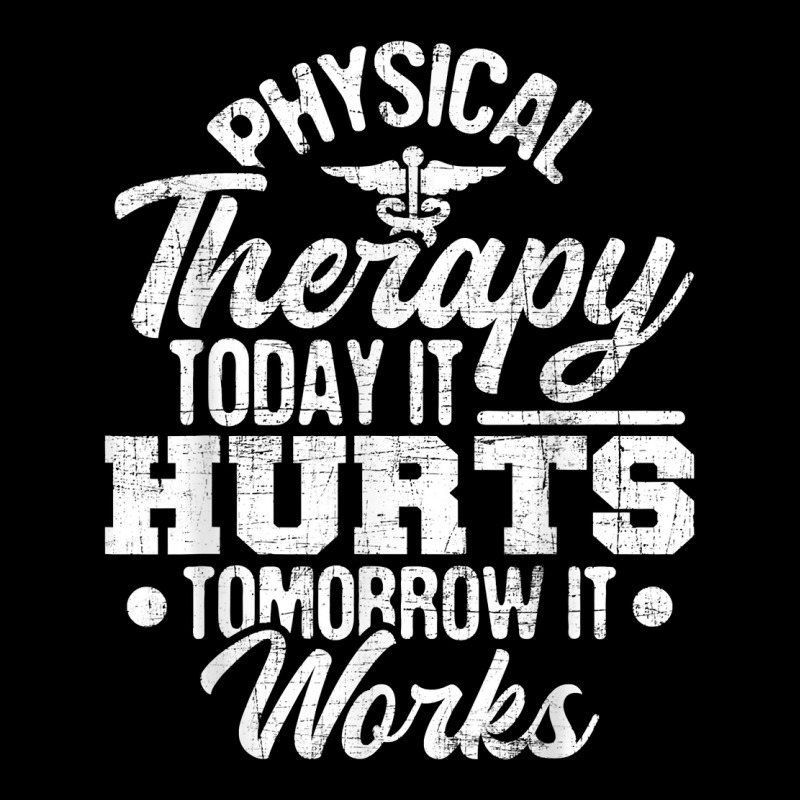 Today It Hurts Tomorrow It Works Dpt Physical Therapist Pt V-neck Tee | Artistshot