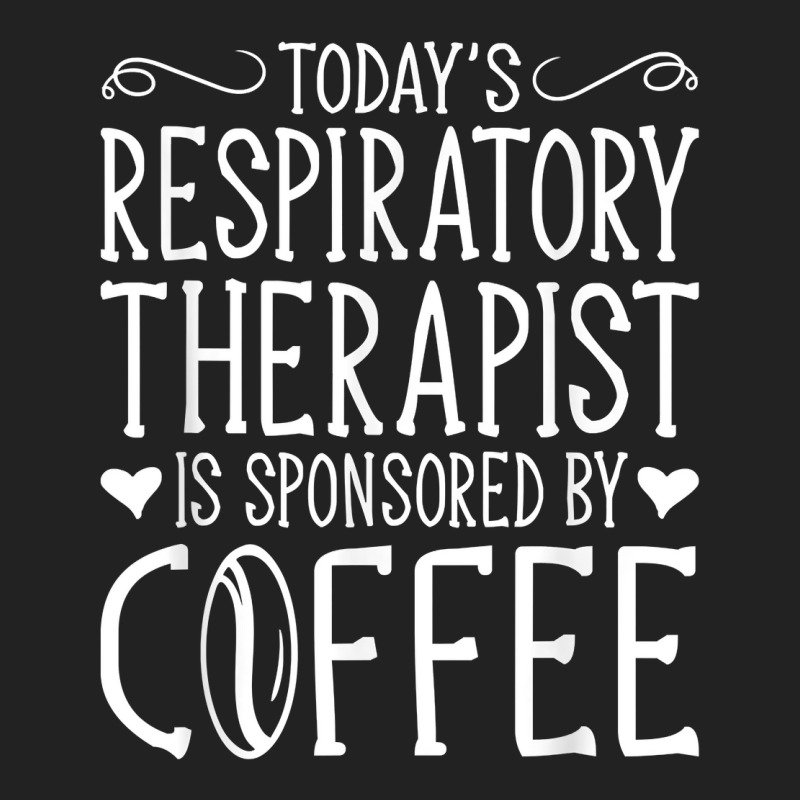 Todays Rrt Respiratory Therapist Is Sponsored By Coffee Backpack | Artistshot