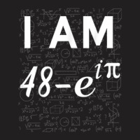 49th Birthday 49 Years Old Math Geek Euler Identity T-shirt | Artistshot