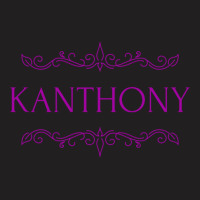 Kanthony T-shirt | Artistshot