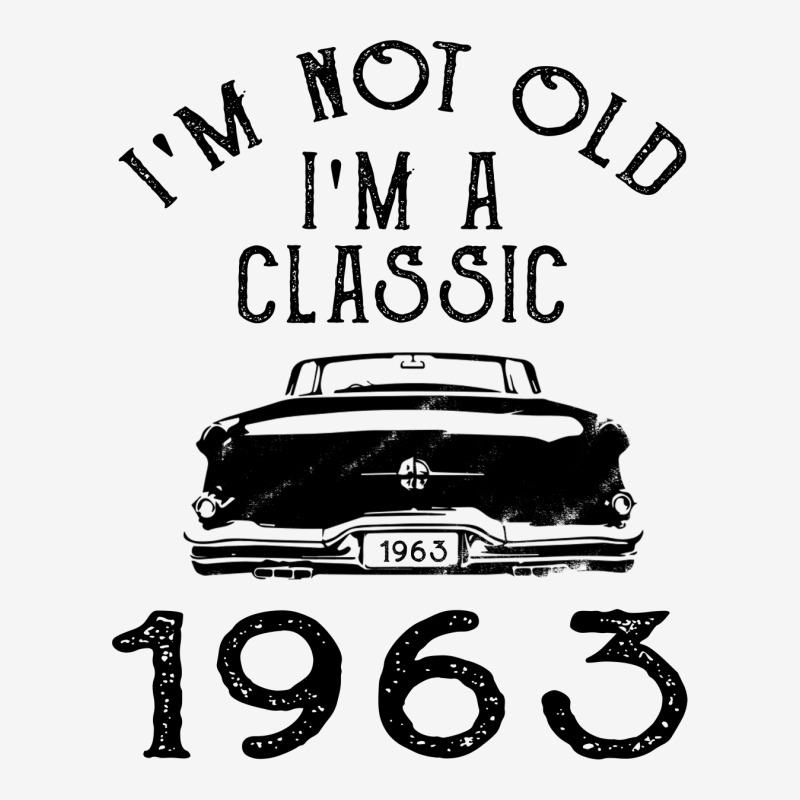 I'm Not Old I'm A Classic 1963 Magic Mug | Artistshot
