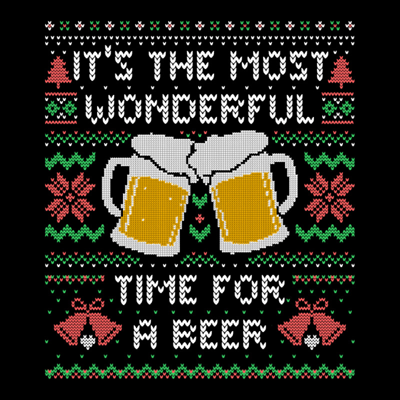 It?s The Most Wonderful Time For A Beer - Funny Quote Ugly Christmas G Pocket T-Shirt by Bertrand Angulo | Artistshot