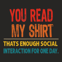 You Read My That's Enough Social Interaction Ladies Fitted T-shirt | Artistshot