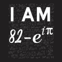 83rd Birthday 83 Years Old Math Geek Euler Identity T-shirt | Artistshot