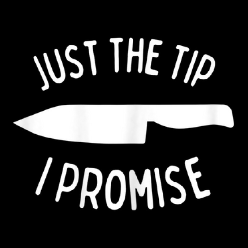 Womens Just The Tip I Promise Halloween Costume Funny Design Knife V-neck Tee | Artistshot