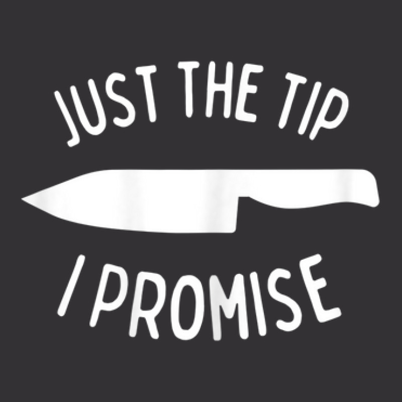 Womens Just The Tip I Promise Halloween Costume Funny Design Knife Vintage Hoodie | Artistshot