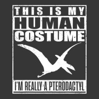 My Human Costume I M A Pterodactyl Halloween Dinosaur Gift T Shirt Toddler Hoodie | Artistshot