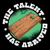 The Talent Has Arrived, Funny Cornhole Men Cornhole Grandpa T Shirt Women's V-neck T-shirt | Artistshot