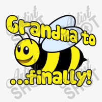 Grandma To Be Finally Ladies Fitted T-shirt | Artistshot