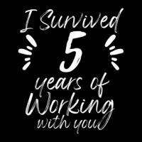 Survived 5 Years Working With You Boss Employee Quit Job Pocket T-shirt | Artistshot