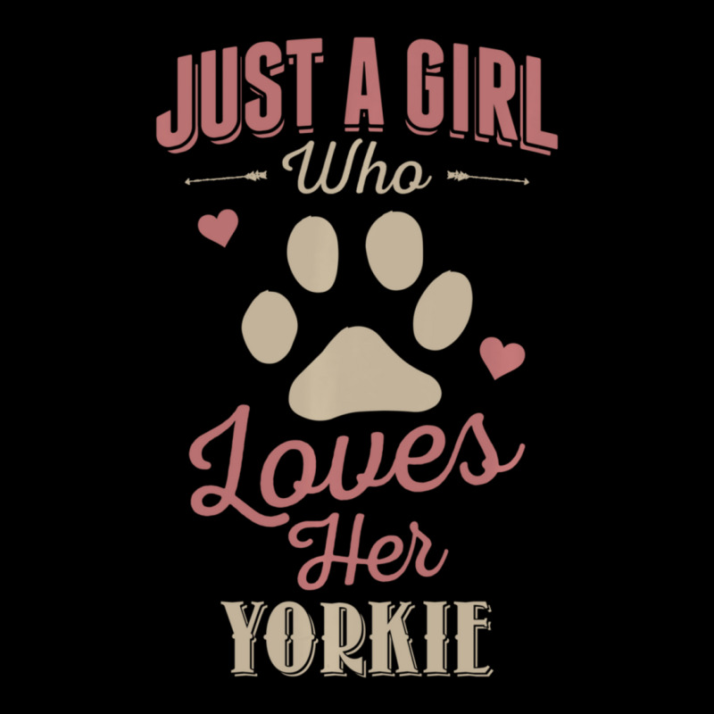 Just A Girl Who Loves Her Yorkie Dog Lover Zipper Hoodie by huynhhuutrunghpa | Artistshot