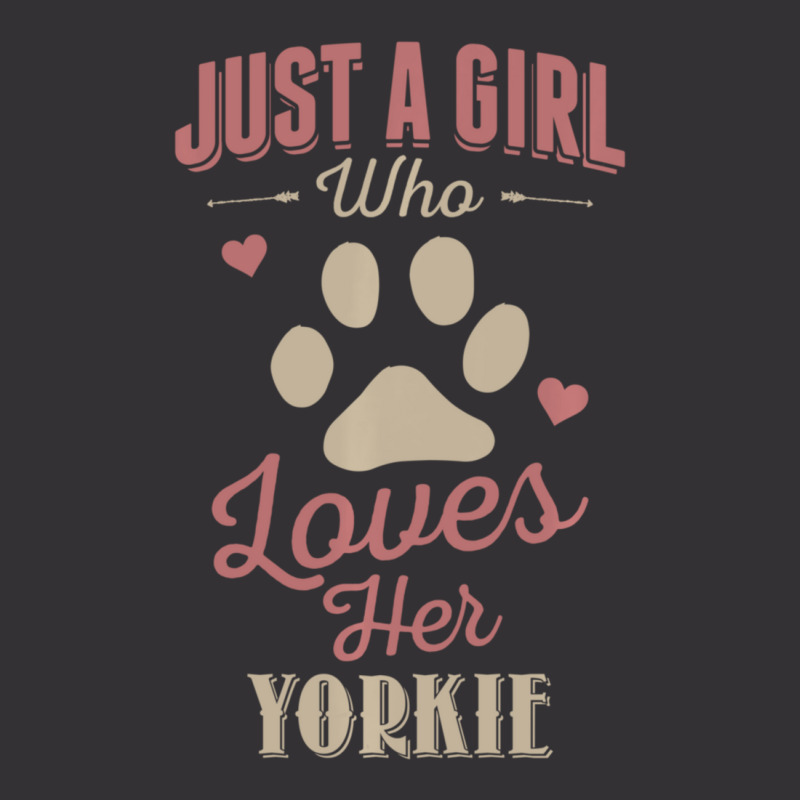 Just A Girl Who Loves Her Yorkie Dog Lover Vintage Hoodie And Short Set by huynhhuutrunghpa | Artistshot