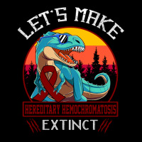 Lets Make Hereditary Hemochromatosis Extinct Dinosaur Men Women Kid Lightweight Hoodie | Artistshot