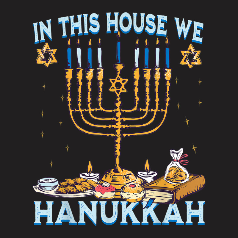 In This House We Hanukkah Jewish Holiday Christmas T-shirt | Artistshot