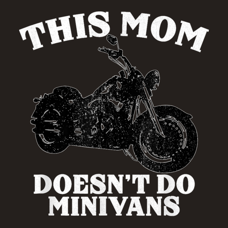 Funny Motorcycle Mom Biker Minivan Mother's Day Motor Bike Tank Top by cm-arts | Artistshot