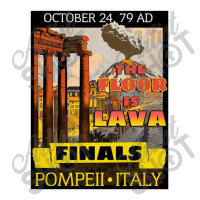 The Floor Is Lava Finals   The Floor Is Lava Baby Tee | Artistshot