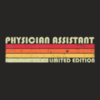 Physician Assistant Job Title Birthday Worker Ladies Fitted T-shirt | Artistshot