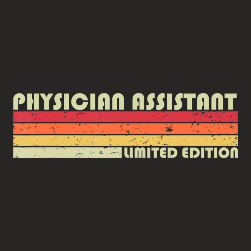 Physician Assistant Job Title Birthday Worker Ladies Fitted T-Shirt by cm-arts | Artistshot