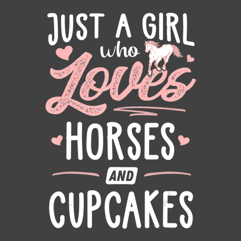 Just A Girl Who Loves Horses And Cupcakes Horse Lover Vintage T-shirt | Artistshot