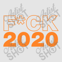 Fuck 2020 Fuck 2020 Exclusive T-shirt | Artistshot