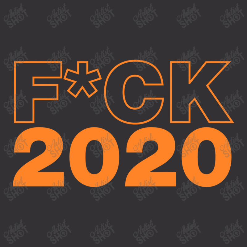 Fuck 2020 Fuck 2020 Vintage Short by pastellmagic | Artistshot