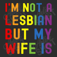 Lgbt Trans Pride I'm Not A Lesbian But My Wife Exclusive T-shirt | Artistshot