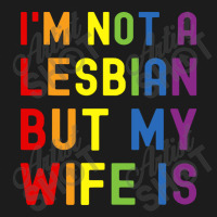 Lgbt Trans Pride I'm Not A Lesbian But My Wife Hoodie & Jogger Set | Artistshot