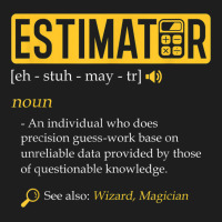 Estimator Estimating Calculations Jobs Classic T-shirt | Artistshot